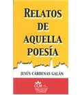 RELATOS DE AQUELLA POESIA