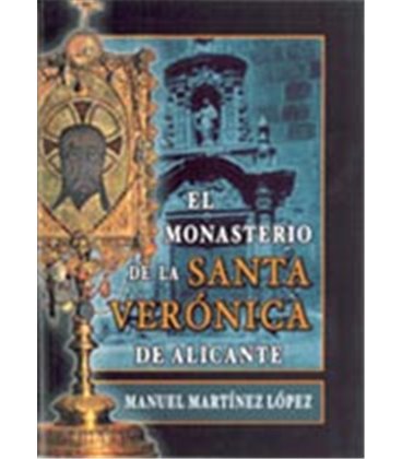 MONASTERIO SANTA VERONICA ALICANTE