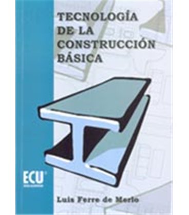 TECNOLOGIA CONSTRUCCION BASICA