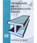 TECNOLOGIA CONSTRUCCION BASICA