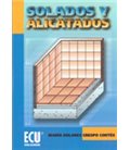 SOLADOS Y ALICATADOS