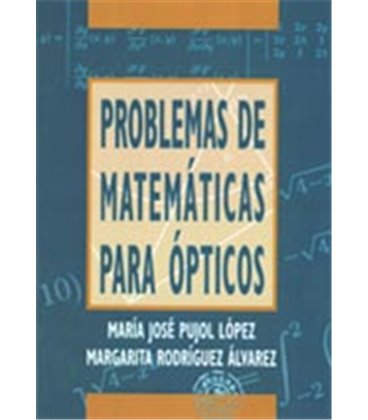 PROBLEMAS DE MATEMATICAS PARA OPTICOS