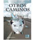 OTROS CAMINOS