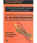 AUTODETERMINISMO GUIA PARA ENCONTRARSE