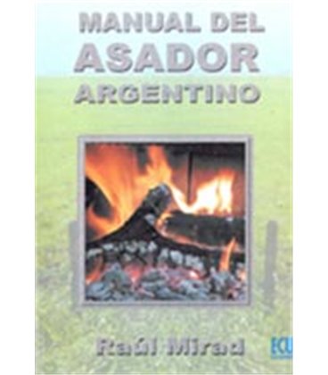 MANUAL DEL ASADOR ARGENTINO