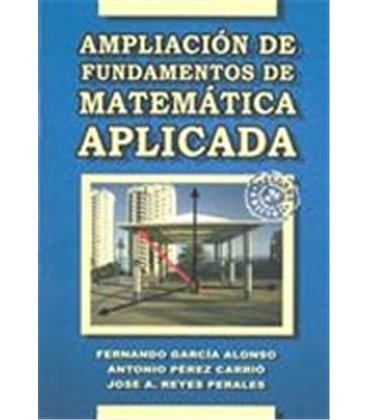 AMPLIACION DE FUNDAMENTOS DE MATEMATICA APLICADA