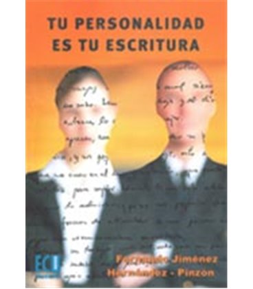 TU PERSONALIDAD ES TU ESCRITURA