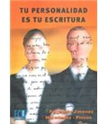 TU PERSONALIDAD ES TU ESCRITURA
