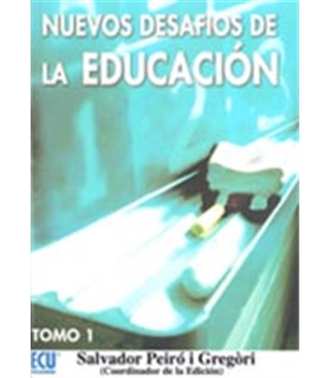 NUEVOS DESAFIOS DE LA EDUCACION TOMO I