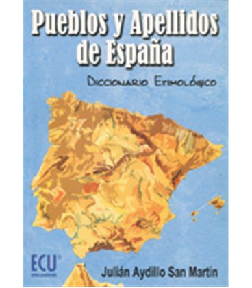 PUEBLOS Y APELLIDOS DE ESPAÑA