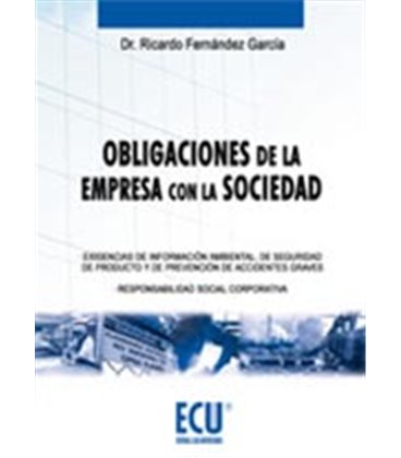 OBLIGACIONES DE LA EMPRESA CON LA SOCIEDAD
