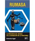RUMASA Y SU INFLUENCIA EN LA GENERACION POSGUERRA
