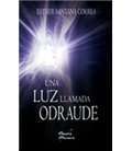 UNA LUZ LLAMADA ODRAUDE