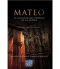 MATEO EL ESCULTOR DEL PORTICO DE LA GLORIA