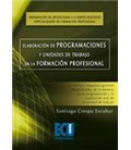 ELABORACION DE PROGRAMACIONES Y UNIDADES DE TRABAJO EN FORMACION