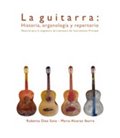 GUITARRA HISTORIA ORGANOLOGIA Y REPERTORIO