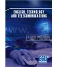 ENGLISH TECHNOLOGY AND TELECOMUNICATIONS