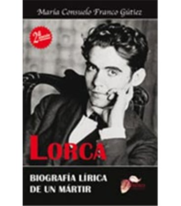 LORCA BIOGRAFIA LIRICA DE UN MARTIL 2ED
