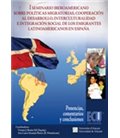I SEMINARIO IBEROAMERICANO SOBRE POLITICAS MIGRATORIAS