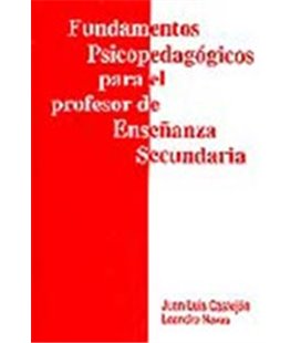 FUNDAMENTOS PSICOPEDAGOGICOS PARA EL PROFESOR DE LA ENSEÑANZA SECUNDAR