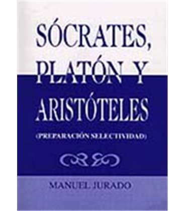 SOCRATES PLATON Y ARISTOLES
