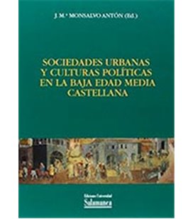SOCIEDADES URBANAS Y CULTURALES POLITICAS EN BAJA EDAD MEDIA