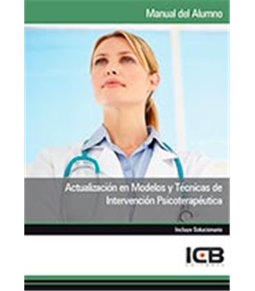 ACTUALIZACION EN MODELOS Y TECNICAS DE INTERVENCION PSICOTERAPEUTICA