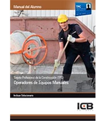 TARJETA PROFESIONAL DE LA CONSTRUCCION (TPC) OPERADORES DE EQUIPOS