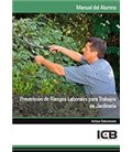 PREVENCION DE RIESGOS LABORALES PARA TRABAJOS DE JARDINERIA