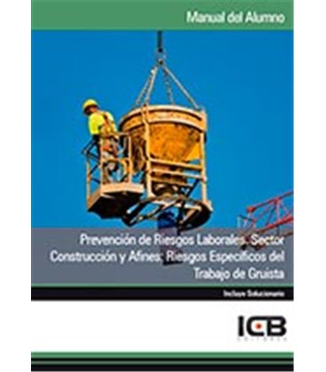 PREVENCION DE RIESGOS LABORALES SECTOR CONSTRUCCION GRUISTA