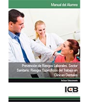 PREVENCION DE RIESGOS LABORALES SECTOR SANITARIO CLINICAS DENTALES