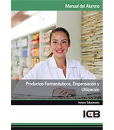 PRODUCTOS FARMACEUTICOS DISPENSACION Y UTILIZACION