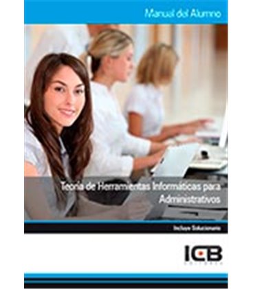 TEORIA DE HERRAMIENTAS INFORMATICAS PARA ADMINISTRATIVOS