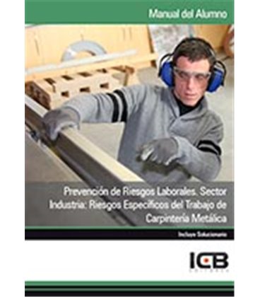 PREVENCION DE RIESGOS LABORALES SECTOR INDUSTRIA CARPINTERIA