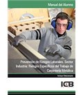 PREVENCION DE RIESGOS LABORALES SECTOR INDUSTRIA CARPINTERIA