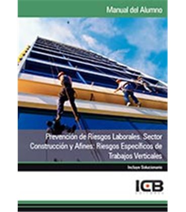 PREVENCION DE RIESGOS LABORALES SECTOR CONSTRUCCION VERTICALES