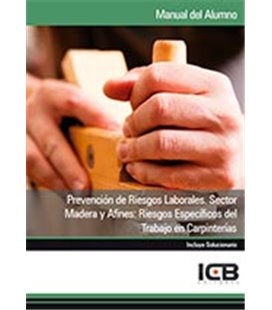 PREVENCION DE RIESGOS LABORALES SECTOR MADERA CARPINTERIAS