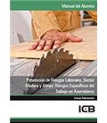 PREVENCION DE RIESGOS LABORALES SECTOR MADERA ASERRADEROS