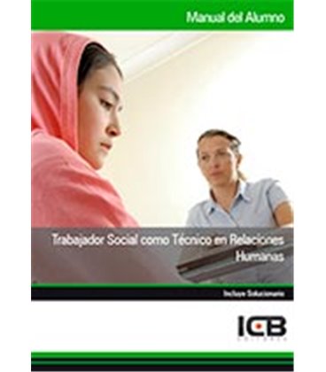 TRABAJADOR SOCIAL COMO TECNICO EN RELACIONES HUMANAS