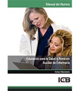 EDUCACION PARA LA SALUD Y ATENCION AUXILIAR DE ENFERMERIA