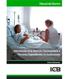 INTERVENCION EN LA ATENCION SOCIOSANITARIA A PERSONAS DEPENDIENTES