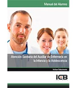 ATENCION SANITARIA DEL AUXILIAR DE ENFERMERIA INFANCIA ADOLESCENCIA