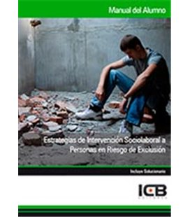 ESTRATEGIAS DE INTERVENCION SOCIOLABORAL A PERSONAS EN RIESGO DE EXCLU