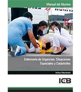 ENFERMERIA DE URGENCIAS SITUACIONES ESPECIALES Y CATASTROFES