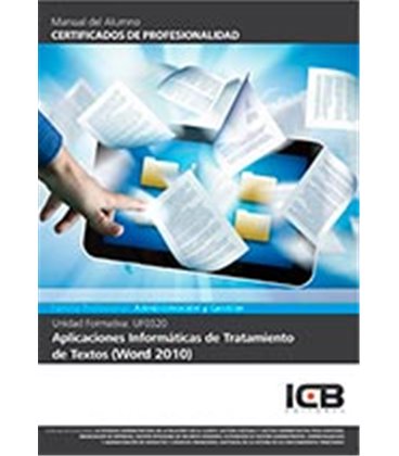 APLICACIONES INFORMATICAS DE TRATAMIENTO DE TEXTOS (WORD 2010)