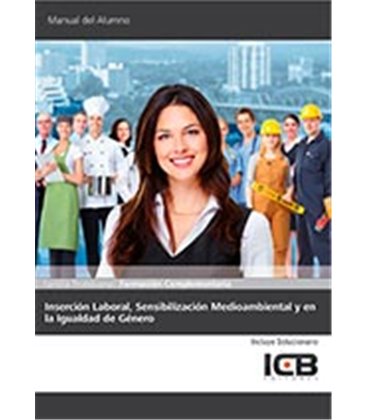 INSERCION LABORAL SENSIBILIZACION MEDIOAMBIENTAL Y EN LA IGUALDAD