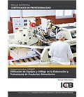 UTILIZACION DE EQUIPOS Y UTILLAJE EN LA ELABORACION Y TRATAMIE