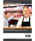 APROVISIONAMIENTO DE MATERIAS PRIMAS EN COCINA
