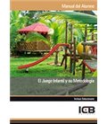 JUEGO INFANTIL Y SU METODOLOGIA