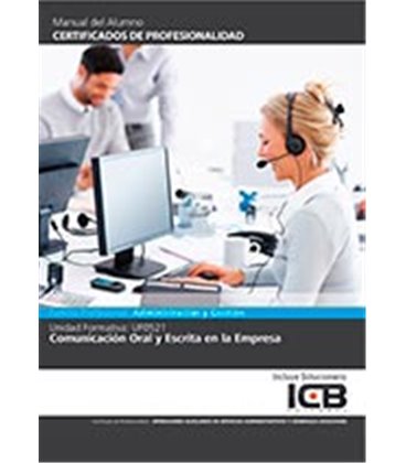 COMUNICACION ORAL Y ESCRITA EN LA EMPRESA